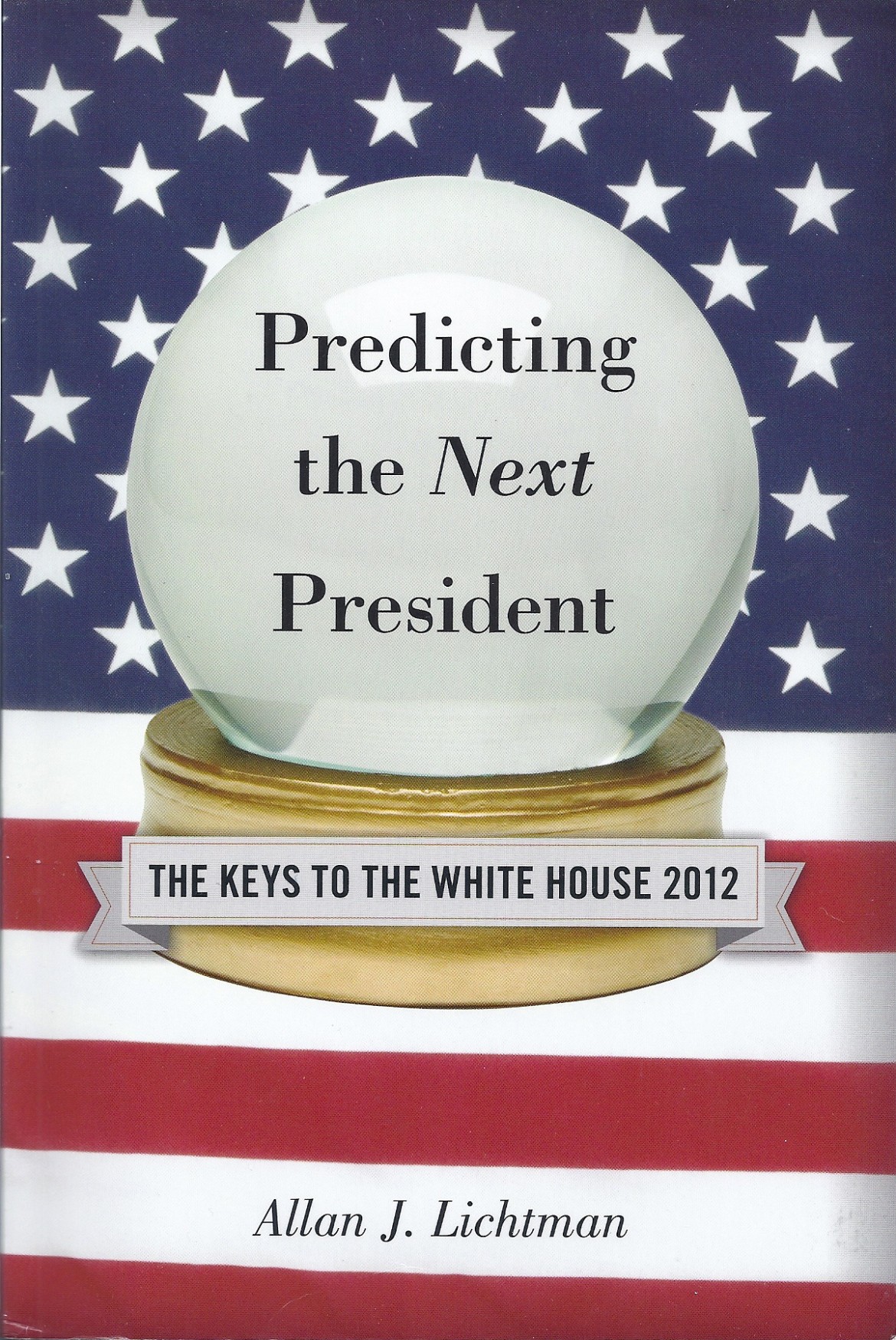 Commentary Most minds now made up on presidential race; 13 keys to