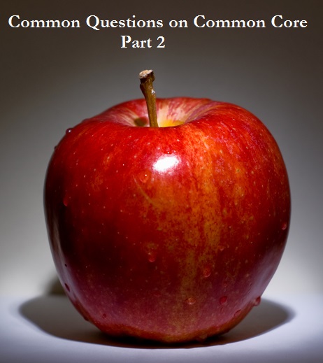 Common Questions on Common Core Part 2: New requirements and tests in Md.