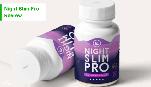 Night Slim Pro Reviews – Does It Really Work? (Updated 2020)