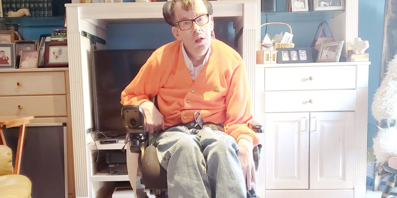 Edward Willard has had ‘a fantastic life’ despite cerebral palsy and wants no assistance in dying