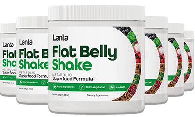 Lanta Flat Belly Shake Reviews – Must Read Complaints And Side Effects Before You Order