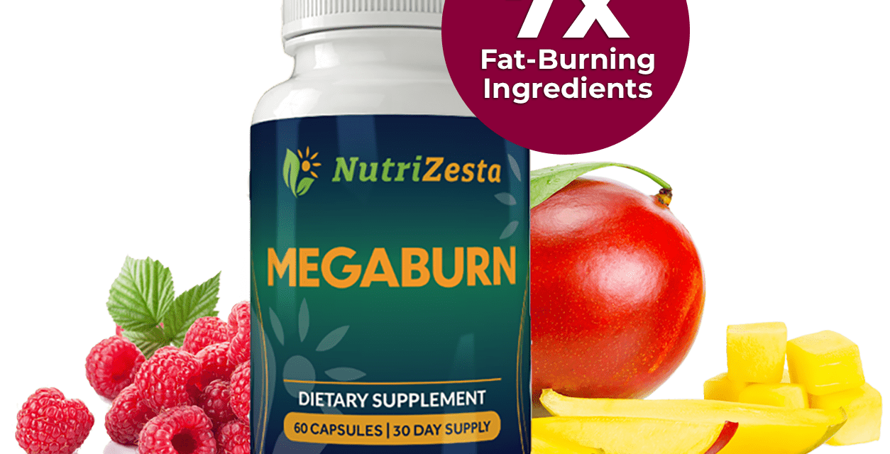 Megaburn Reviews – NutriZesta Fat Burner Supplement Really Work Or Scam?