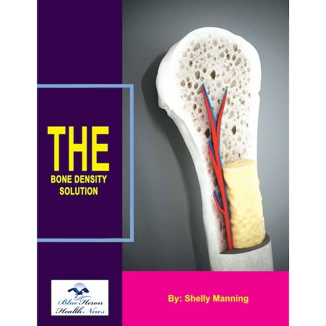 Shelly Manning’s The Bone Density Solution Book Reviews: Read This