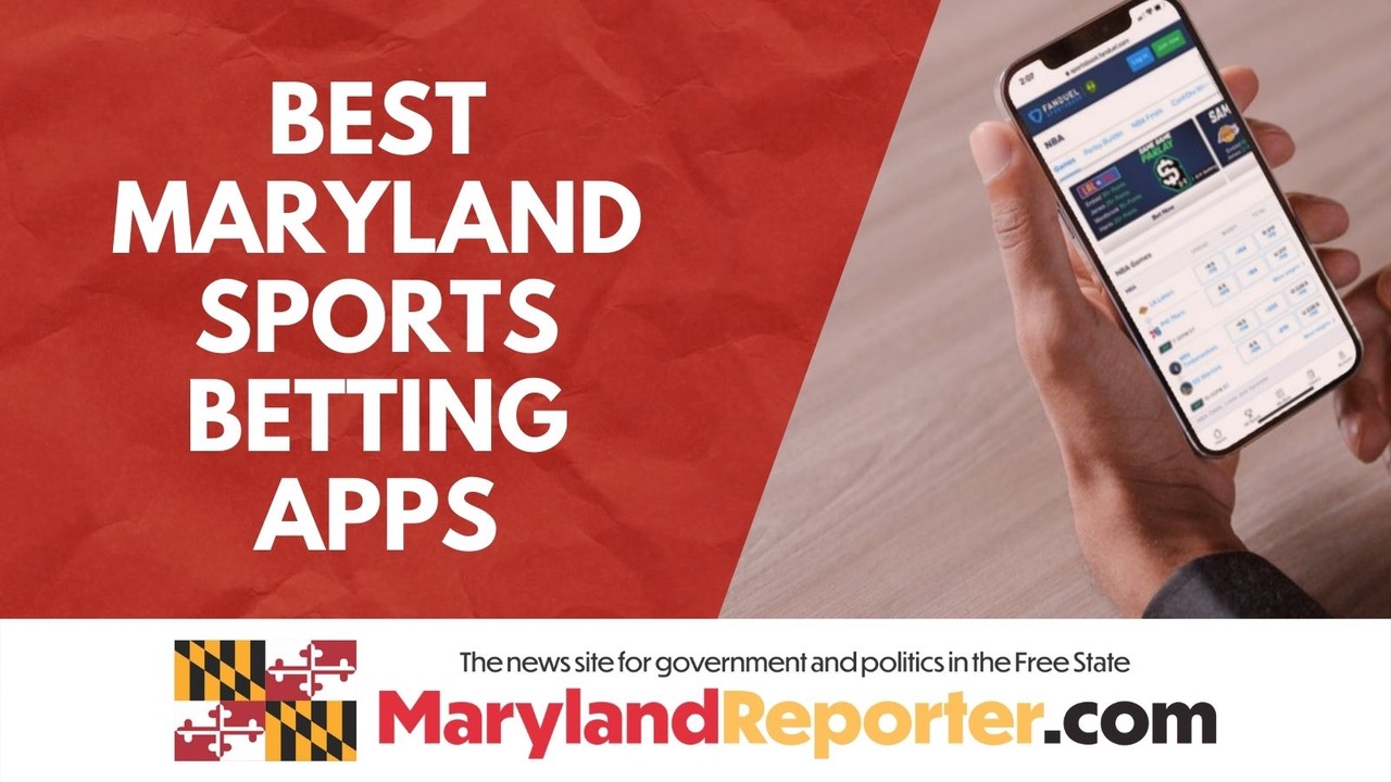 Best Maryland Sports Betting Apps
