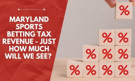 How Much Tax Revenue Could We See From Maryland Sports Betting In The First Year?
