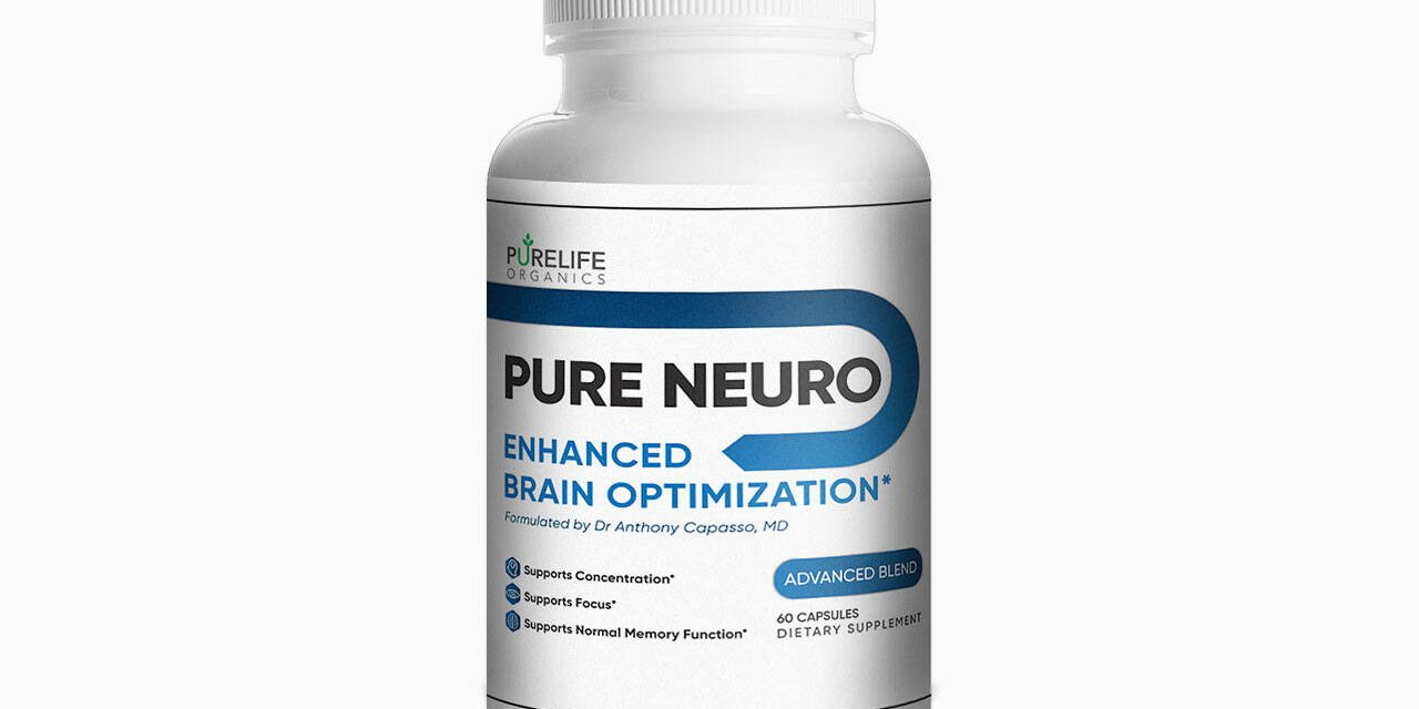 Pure Neuro Reviews: Is This PureLife Organics Supplement Safe? Read Shocking Report
