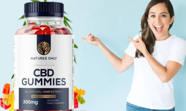 NATURES ONLY CBD GUMMIES (2022 SHOCKING REVIEWS) ARE INGREDIENTS FAKE? WHERE TO BUY?