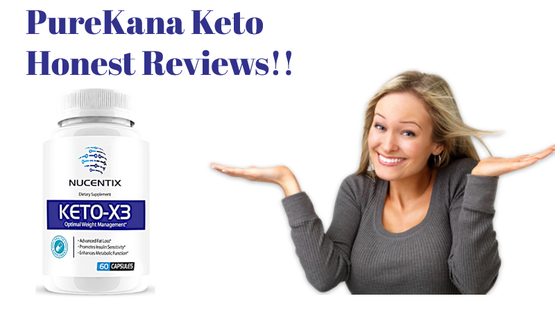 PureKana Keto [EXPOSED ALERT] “Top Reviews” Calculated Price?