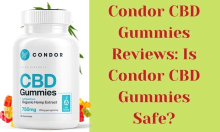 Condor CBD Gummies Reviews: Is Condor CBD Gummies Safe?