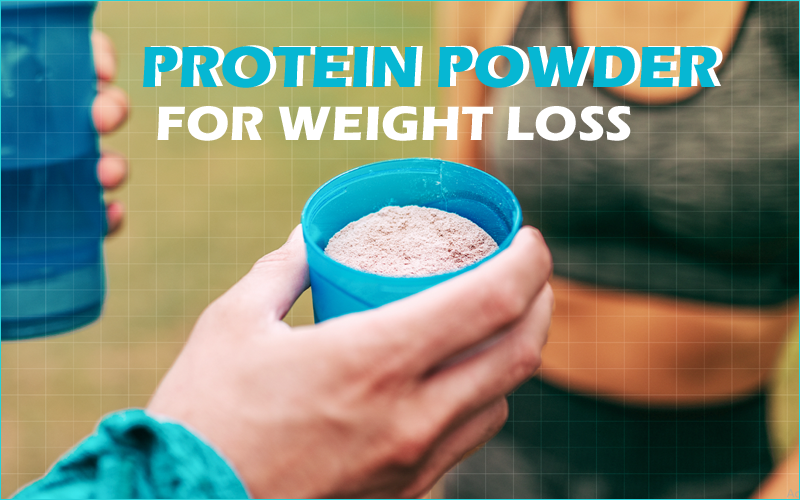 Protein Powders for Weight Loss Reviews 2022 – Best protein shake for losing weight