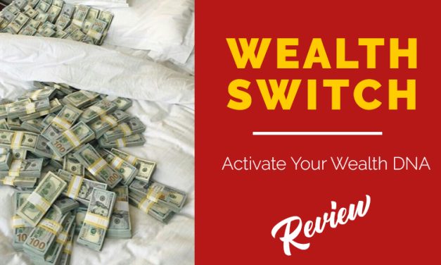 Wealth Switch Reviews: Don’t Miss Updated User Report!