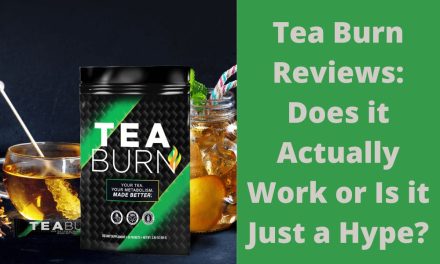Tea Burn Reviews: Does it Actually Work or Is it Just a Hype?