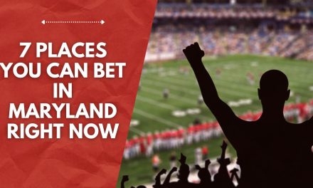 7 Places You Can Bet in Maryland Right Now
