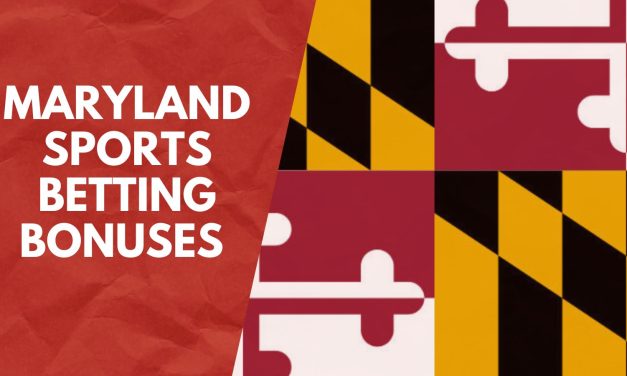 Maryland Sports Betting Bonuses