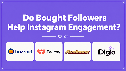 Do Bought Instagram Followers Actually Help Your Engagement?